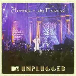 Florence And The Machine - MTV Unplugged FLAC