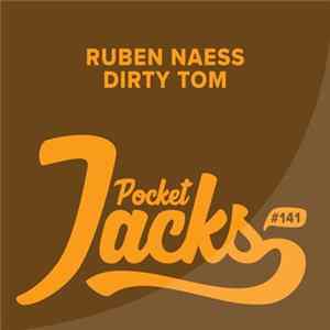 Ruben Naess - Dirty Tom FLAC
