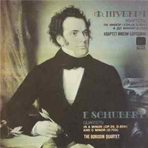 F. Schubert - Borodin String Quartet - Quartets In A Minor And C Minor FLAC