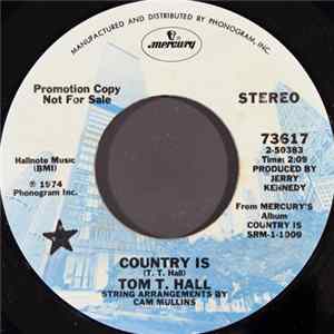 Tom T. Hall - Country Is / God Came Through Bellville, Georgia FLAC
