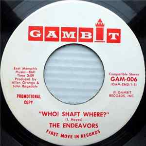 The Endeavors - Sexy Woman / Who! Shaft Where? FLAC