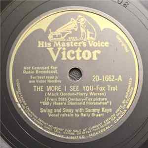 Swing And Sway With Sammy Kaye - The More I See You / I Miss Your Kiss FLAC