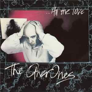 The Other Ones - All The Love FLAC