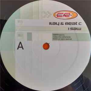 Ilay & Beat C - I Saw FLAC