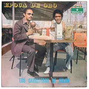 Los Caballeros De Colon - Epoca De Oro FLAC