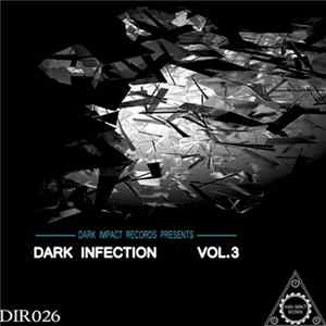 Various - Dark Infection Vol. 3 FLAC