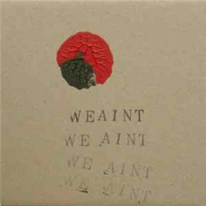 Various - We Aint Music 003 FLAC