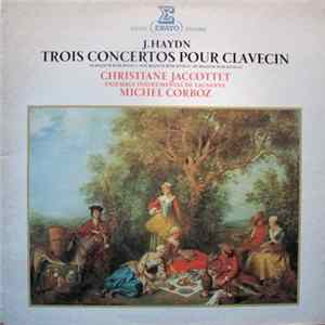 J. Haydn, Ensemble Instrumental De Lausanne - Trois Concertos Pour Clavecin FLAC