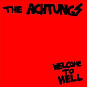 The Achtungs - Welcome To Hell FLAC