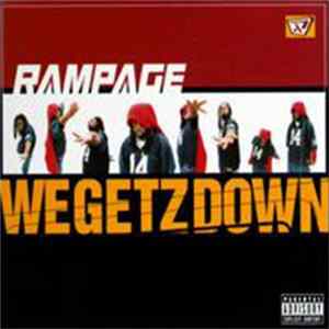 Rampage - We Getz Down FLAC