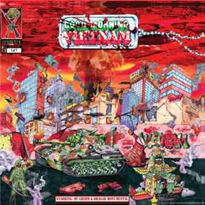 MF Grimm & Drasar Monumental - Good Morning Vietnam FLAC
