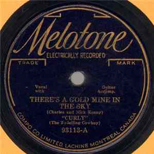 Curly - There's A Gold Mine In The Sky / Over The Hill FLAC