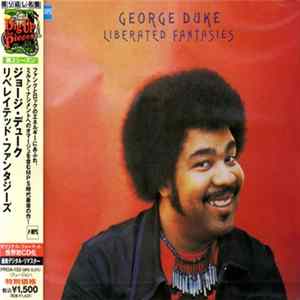George Duke - Liberated Fantasies FLAC