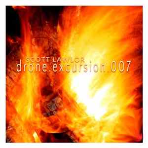 Scott Lawlor - Drone Excursion 007 FLAC