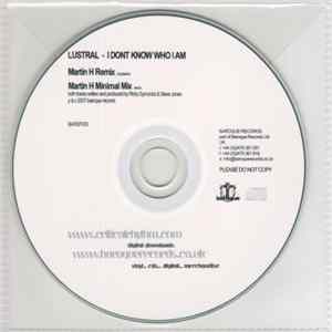 Lustral - I Don't Know Who I Am FLAC