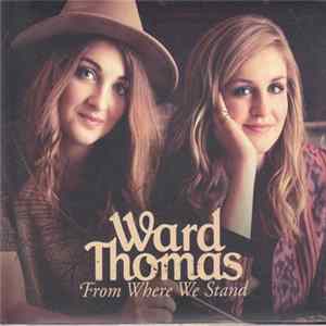 Ward Thomas - From Where We Stand FLAC
