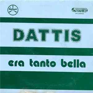 Dattis - Era Tanto Bella FLAC