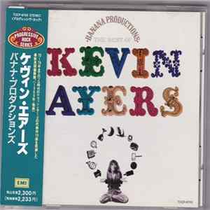 Kevin Ayers - Banana Productions - The Best Of Kevin Ayers FLAC