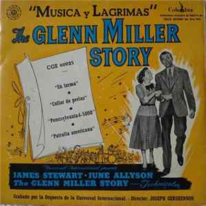 Orquesta de la Universal Internacional - "Música y Lágrimas" The Glenn Miller Story FLAC