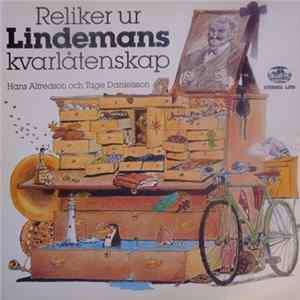 Hans Alfredson Och Tage Danielsson - Reliker Ur Lindemans Kvarlåtenskap FLAC