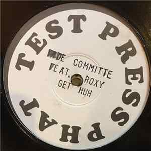 The Ride Committee - Get Huh FLAC