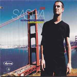 Sasha - Global Underground 003: Sasha - San Francisco FLAC