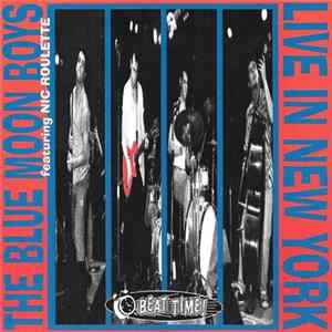 The Blue Moon Boys Featuring Nic Roulette - Live In New York FLAC