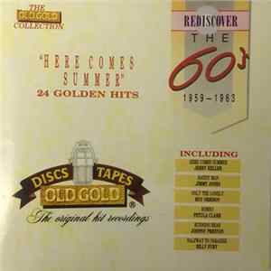 Various - Rediscover The 60's: 1959-1963 - Here Comes Summer: 24 Golden Hits FLAC