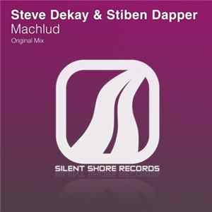 Steve Dekay & Stiben Dapper - Machlud FLAC