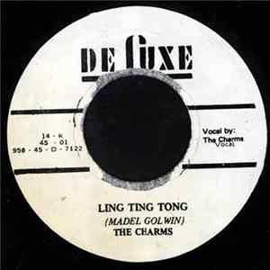 The Charms - Ling Ting Tong / Bazoom I Need Your Loving FLAC