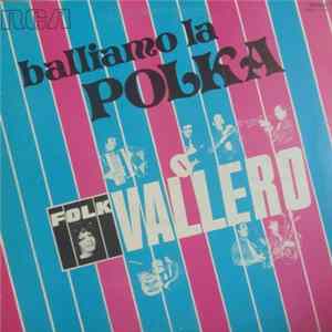 Folk Vallero - Balliamo La Polka FLAC
