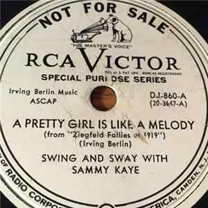 Swing And Sway With Sammy Kaye - A Pretty Girl Is Like A Melody / Alexander's Ragtime Band FLAC