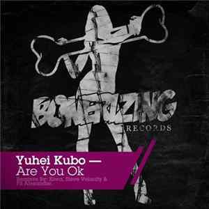 Yuhei Kubo - Are You Ok FLAC