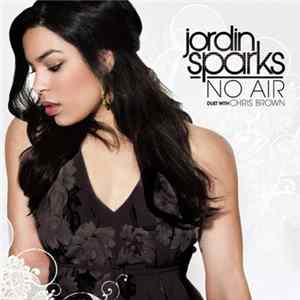 Jordin Sparks Duet With Chris Brown - No Air FLAC