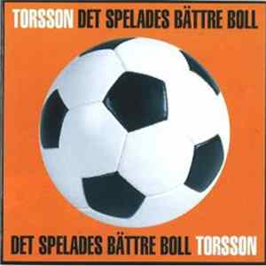 Torsson - Det Spelades Bättre Boll FLAC