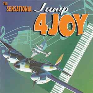 Jump 4 Joy - The Sensational Jump 4 Joy FLAC