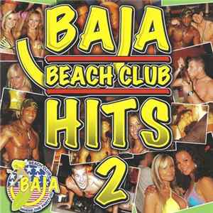 Various - Baja Beach Club Hits 2 FLAC