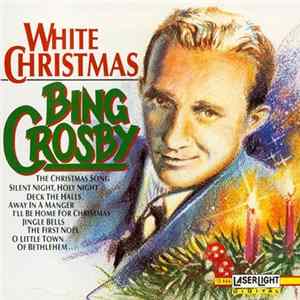 Bing Crosby - White Christmas FLAC