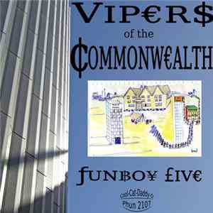 Funboy Five - Vipers Of The Commonwealth FLAC