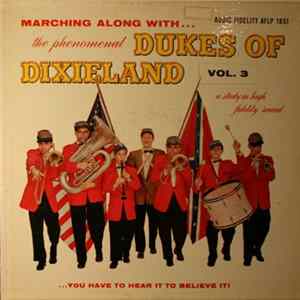 The Dukes Of Dixieland - Marching Along With The Dukes Of Dixieland, Volume 3 FLAC