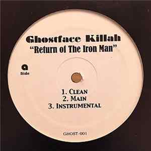 Ghostface Killah - Return Of The Iron Man FLAC