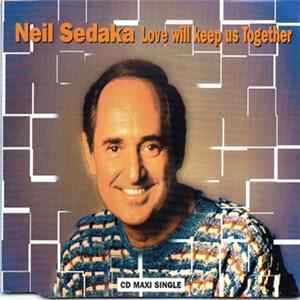 Neil Sedaka - Love Will Keep Us Together FLAC