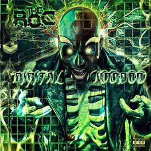 The R.O.C. - Digital Voodoo FLAC