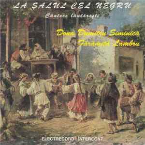Dona Dumitru Siminică / Fărămiță Lambru - La Șalul Cel Negru (Cântece Lăutărești) FLAC