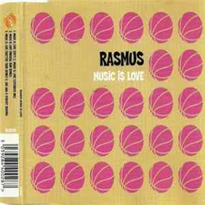 Rasmus - Music Is Love FLAC