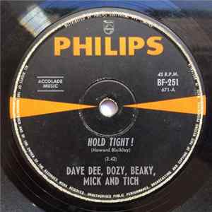 Dave Dee, Dozy, Beaky, Mick And Tich - Hold Tight! / You Know What I Want FLAC