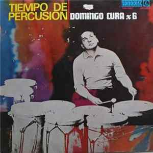 Domingo Cura x 6 - Tiempo De Percusion FLAC