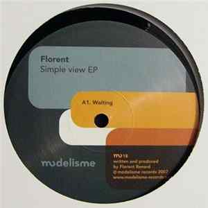 Florent - Simple View EP FLAC