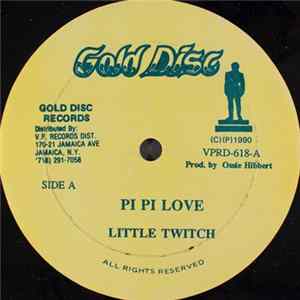 Little Twitch / Capt. Barkey - Pi Pi Love / Cho FLAC