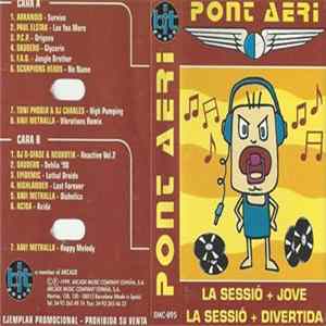 Various - Pont Aeri - La Sessió + Jove, La Sessió + Divertida FLAC